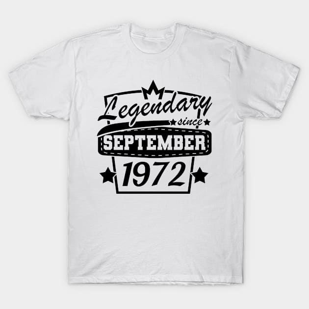 legendary since September 1972 50th birthday retro T-Shirt by HBfunshirts